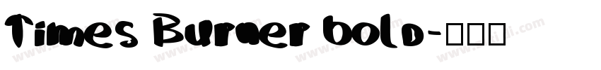 Times Burner bold字体转换